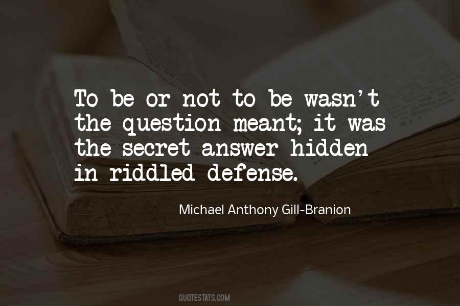 Michael Anthony Gill-Branion Quotes #383754 Michael Anthony Gill-Branion Quotes #383754