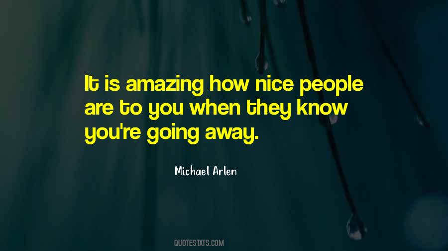 Michael Arlen Quotes #785100