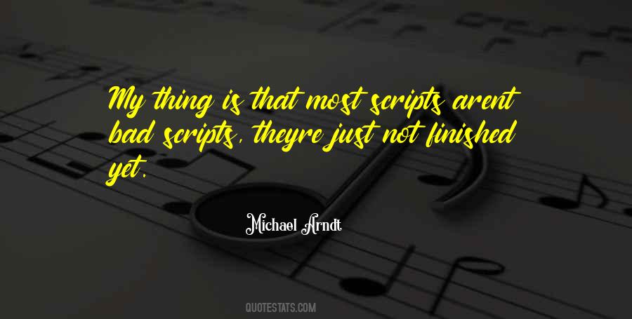 Michael Arndt Quotes #1195338