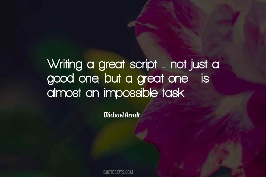 Michael Arndt Quotes #1263767