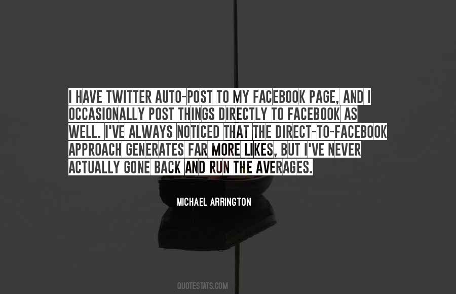 Michael Arrington Quotes #1662986