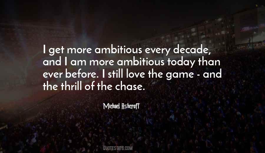 Michael Ashcroft Quotes #1782607