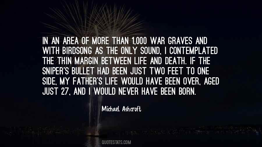 Michael Ashcroft Quotes #195661