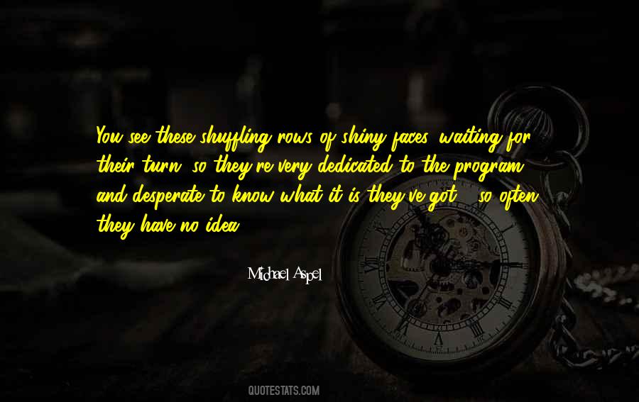 Michael Aspel Quotes #1268703