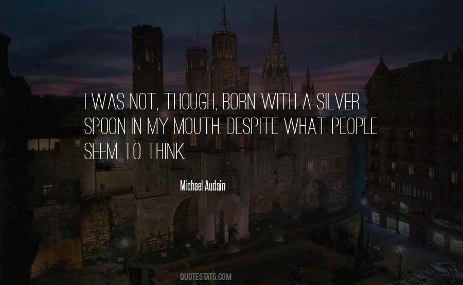 Michael Audain Quotes #541721