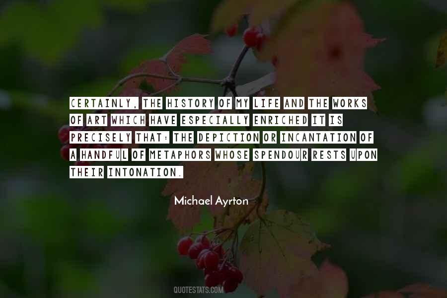 Michael Ayrton Quotes #1849340