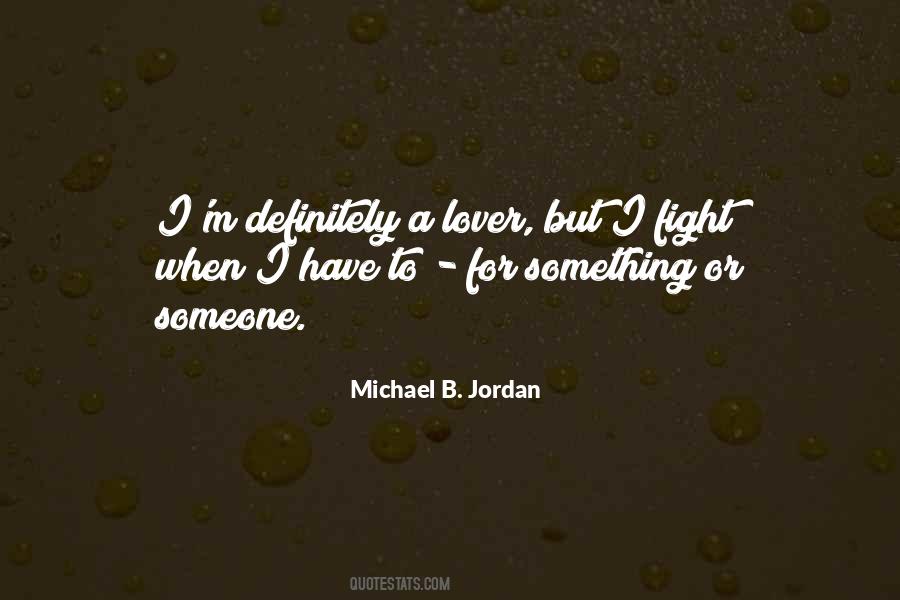 Michael B. Jordan Quotes #941907