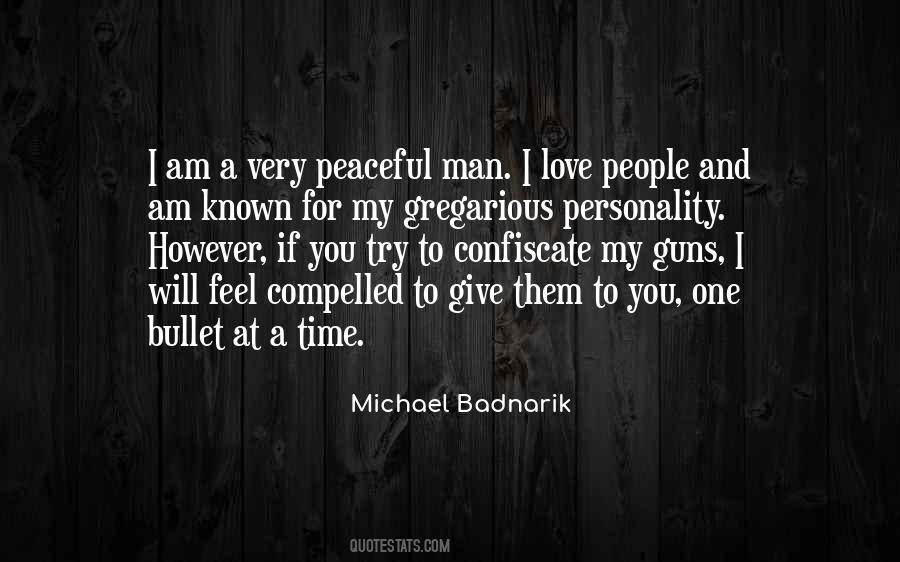 Michael Badnarik Quotes #1215079