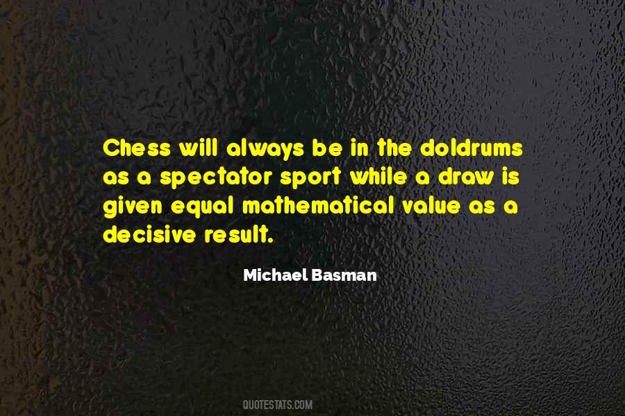 Michael Basman Quotes #1675627