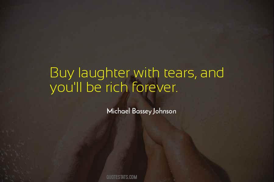 Michael Bassey Johnson Quotes #1177811