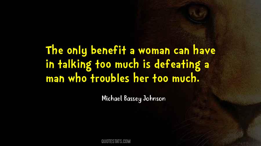 Michael Bassey Johnson Quotes #1235109
