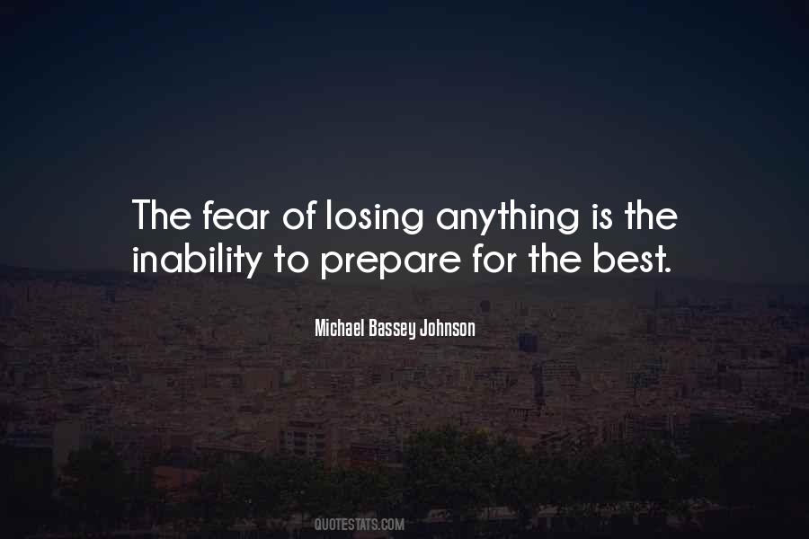 Michael Bassey Johnson Quotes #1316594