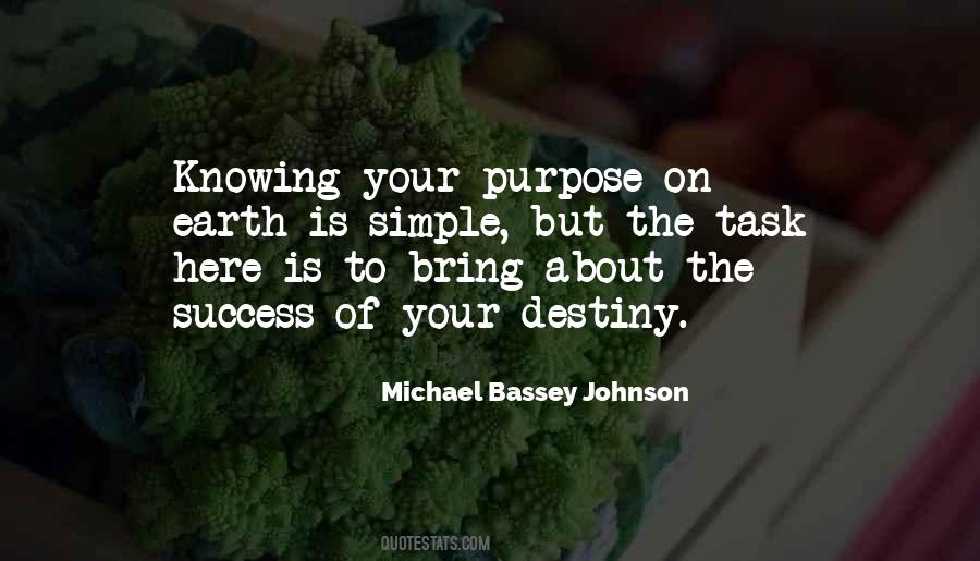 Michael Bassey Johnson Quotes #1444892