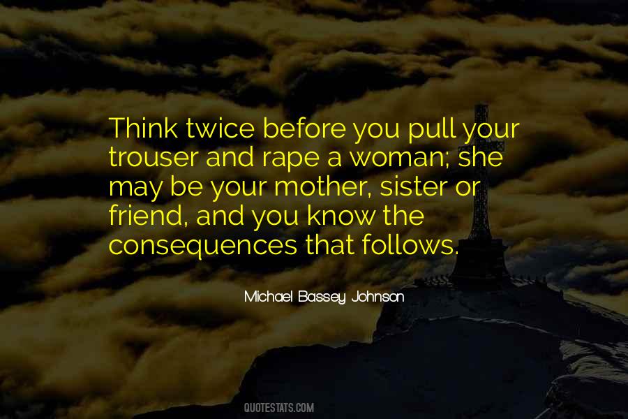 Michael Bassey Johnson Quotes #1650219