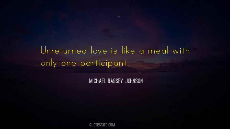 Michael Bassey Johnson Quotes #220995