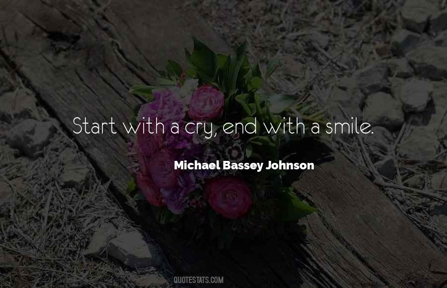 Michael Bassey Johnson Quotes #465044