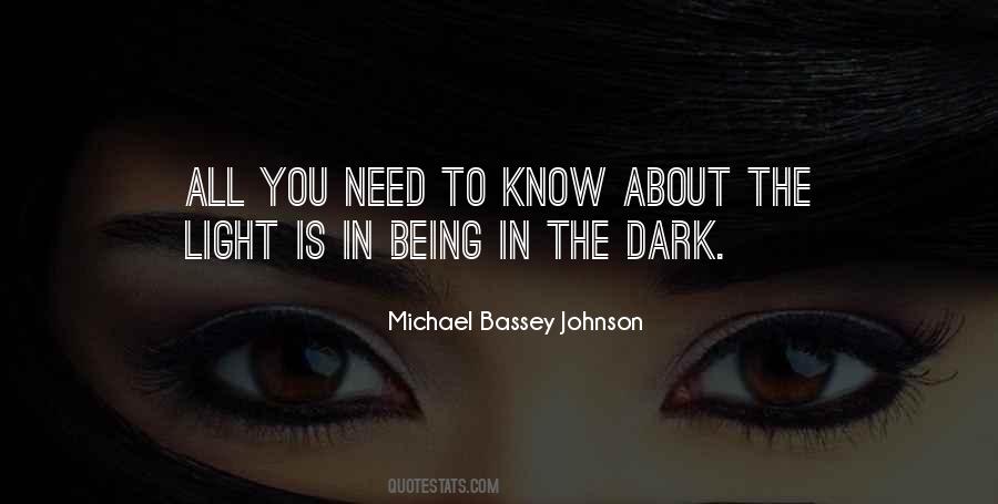 Michael Bassey Johnson Quotes #480076