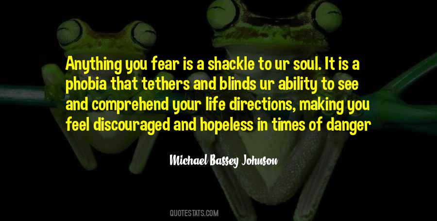 Michael Bassey Johnson Quotes #846757