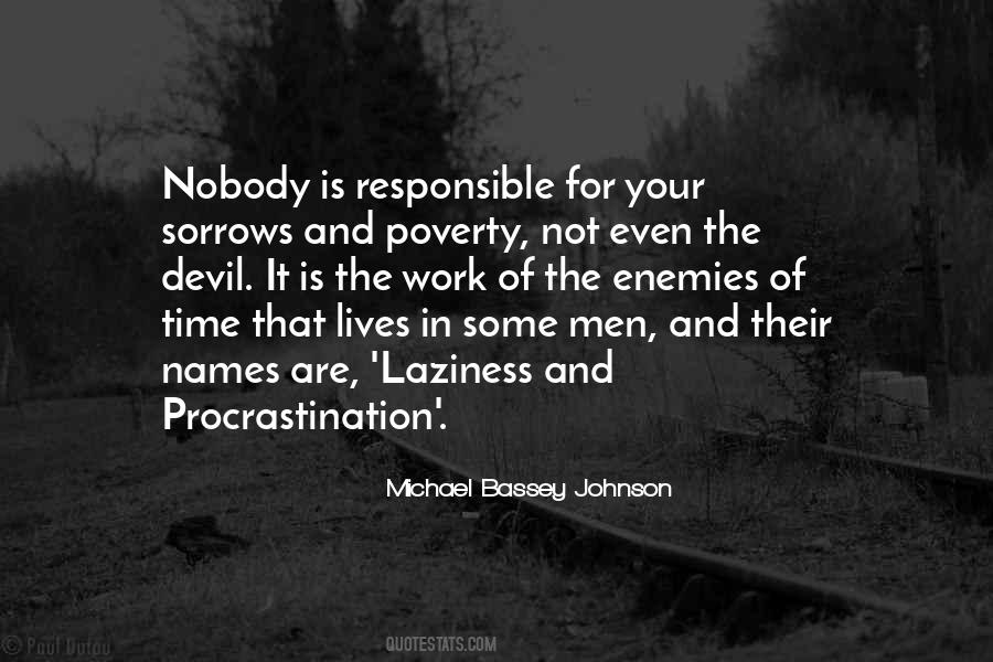 Michael Bassey Johnson Quotes #917484