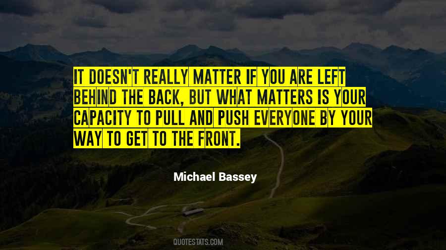 Michael Bassey Quotes #1427380