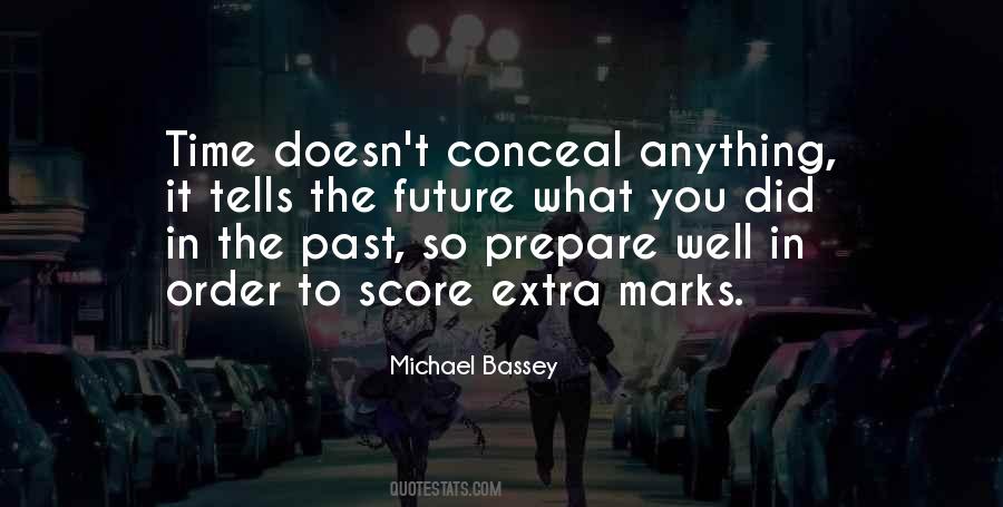 Michael Bassey Quotes #1807783
