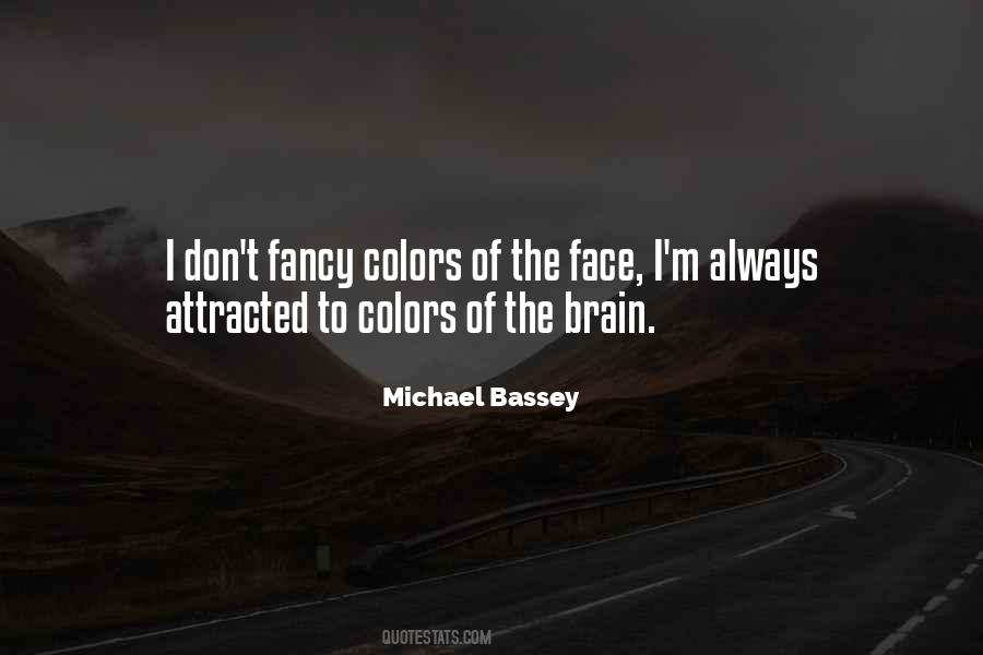 Michael Bassey Quotes #18353