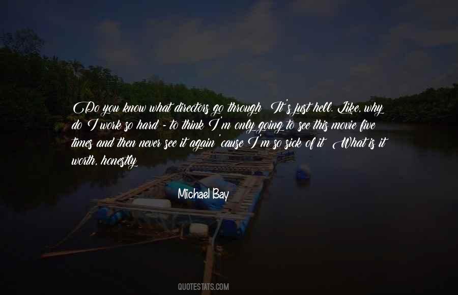 Michael Bay Quotes #1168285