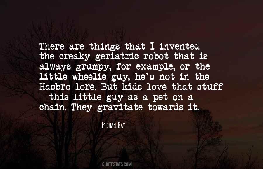 Michael Bay Quotes #455655