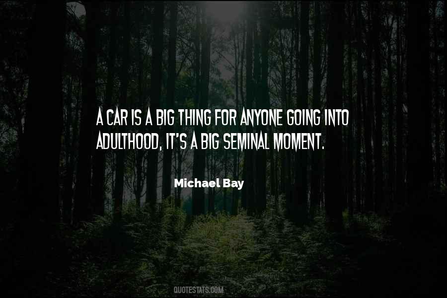 Michael Bay Quotes #508027