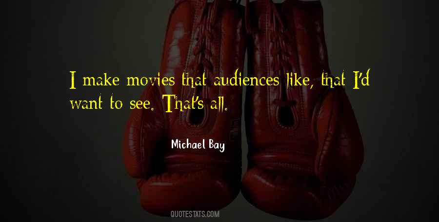 Michael Bay Quotes #851004