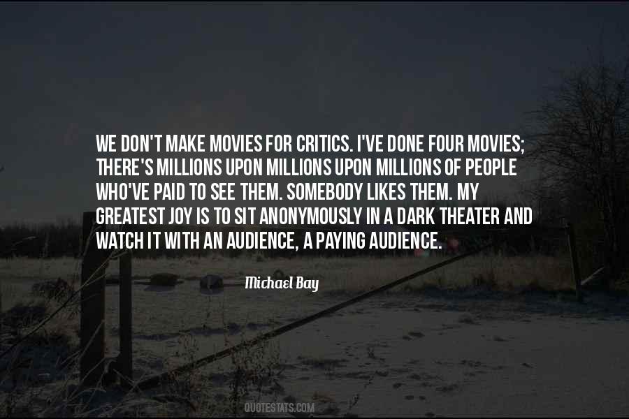 Michael Bay Quotes #983341