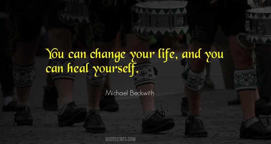 Michael Beckwith Quotes #1173094
