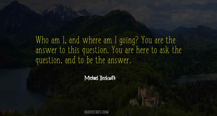 Michael Beckwith Quotes #1419326