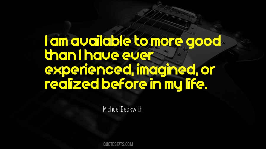 Michael Beckwith Quotes #1524190