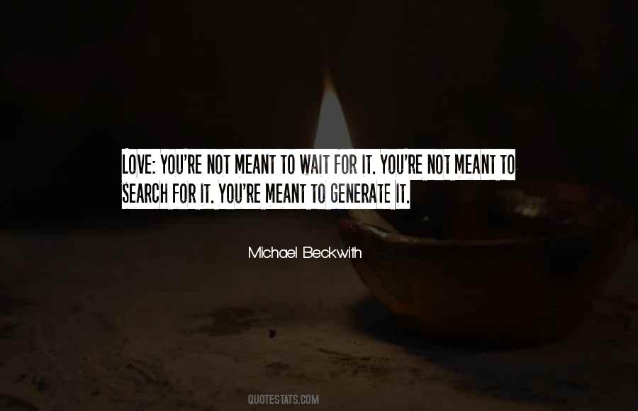 Michael Beckwith Quotes #249365
