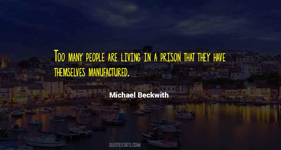 Michael Beckwith Quotes #734504