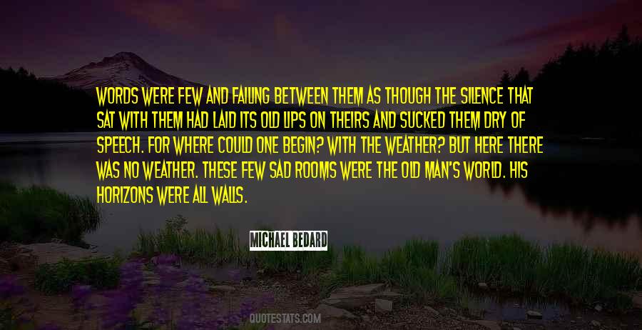 Michael Bedard Quotes #1298822