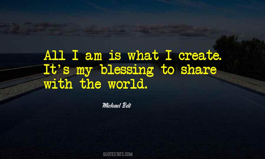 Michael Bell Quotes #939218