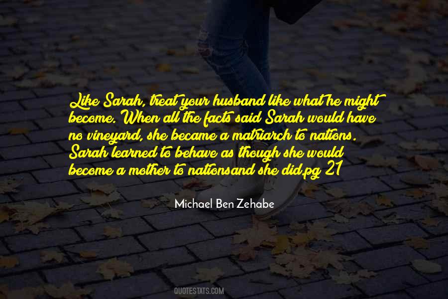 Michael Ben Zehabe Quotes #1621145