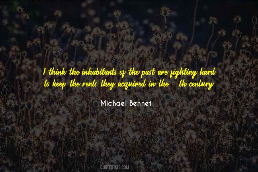 Michael Bennet Quotes #1162682
