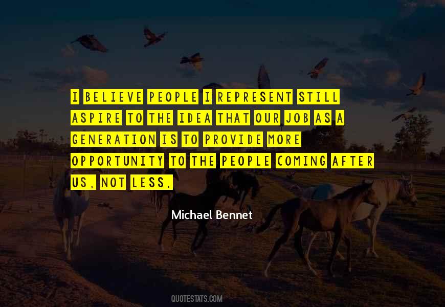 Michael Bennet Quotes #128490