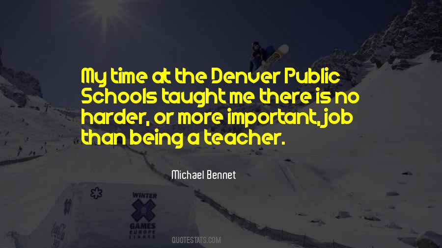 Michael Bennet Quotes #1865760