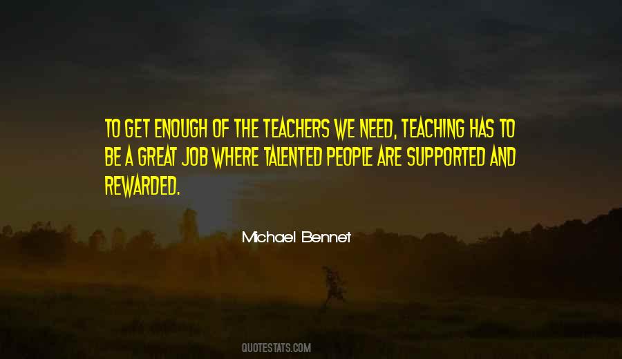 Michael Bennet Quotes #921922