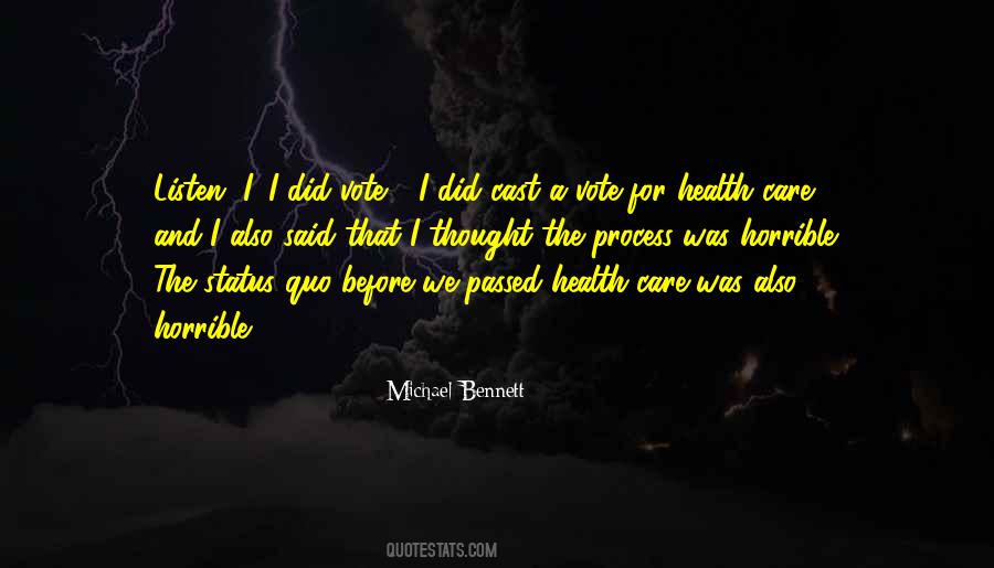 Michael Bennett Quotes #1423123