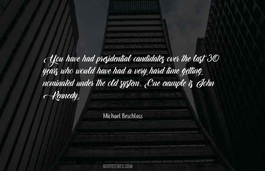 Michael Beschloss Quotes #790312