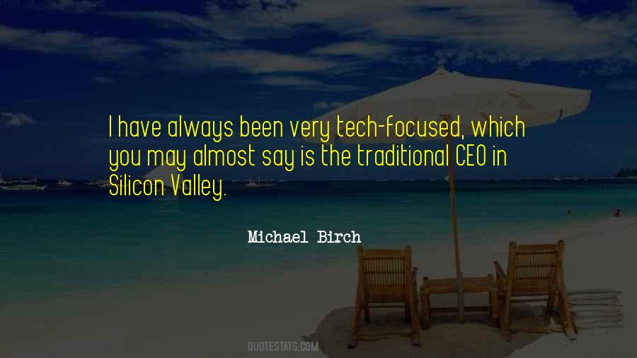 Michael Birch Quotes #396209