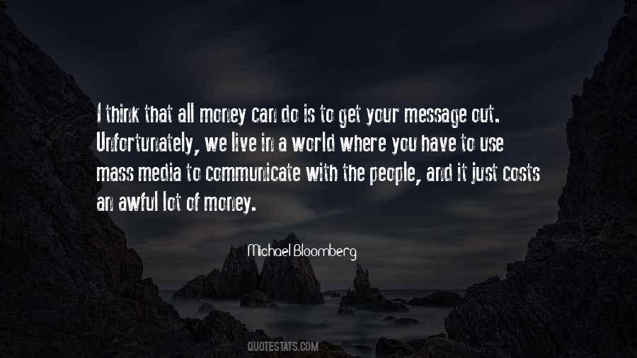 Michael Bloomberg Quotes #1337530