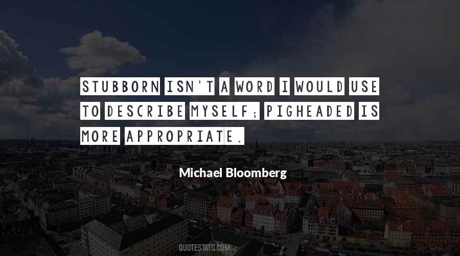 Michael Bloomberg Quotes #244584