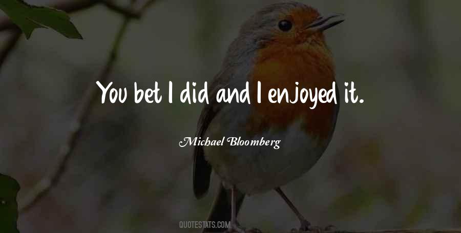 Michael Bloomberg Quotes #667622