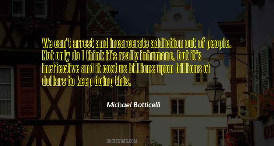 Michael Botticelli Quotes #1315597